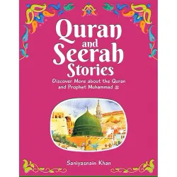 Quran and Seerah Stories Quran and Seerah Stories