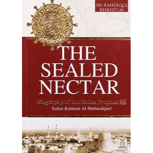 The Sealed Nectar: Deluxe Colour Edition