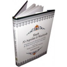 Sharh Al-Aqeedat-il-Wasitiyah (Explanation of the Creed) Englihs books